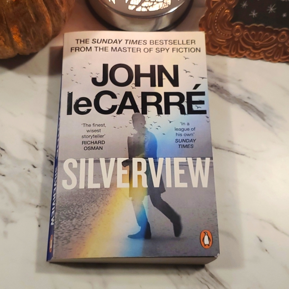 Sunday Times Best Seller Silverview By: John LeCarre